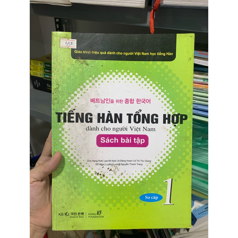 Sách Tiếng Hàn tổng hợp dành cho người Việt Nam - Sách bài tập 492798