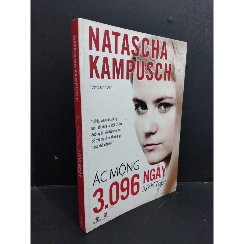 Ác mộng 3.096 ngày mới 80% ố bẩn 2014 HCM0612 Natascha Kampusch VĂN HỌC 918131