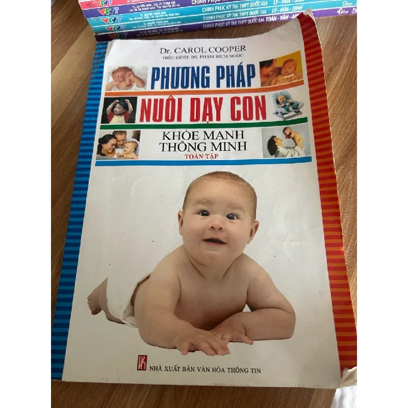 Phương pháp nuôi dạy con khỏe mạnh, thông minh (Toàn tập) - Dr. Carol Cooper 573286