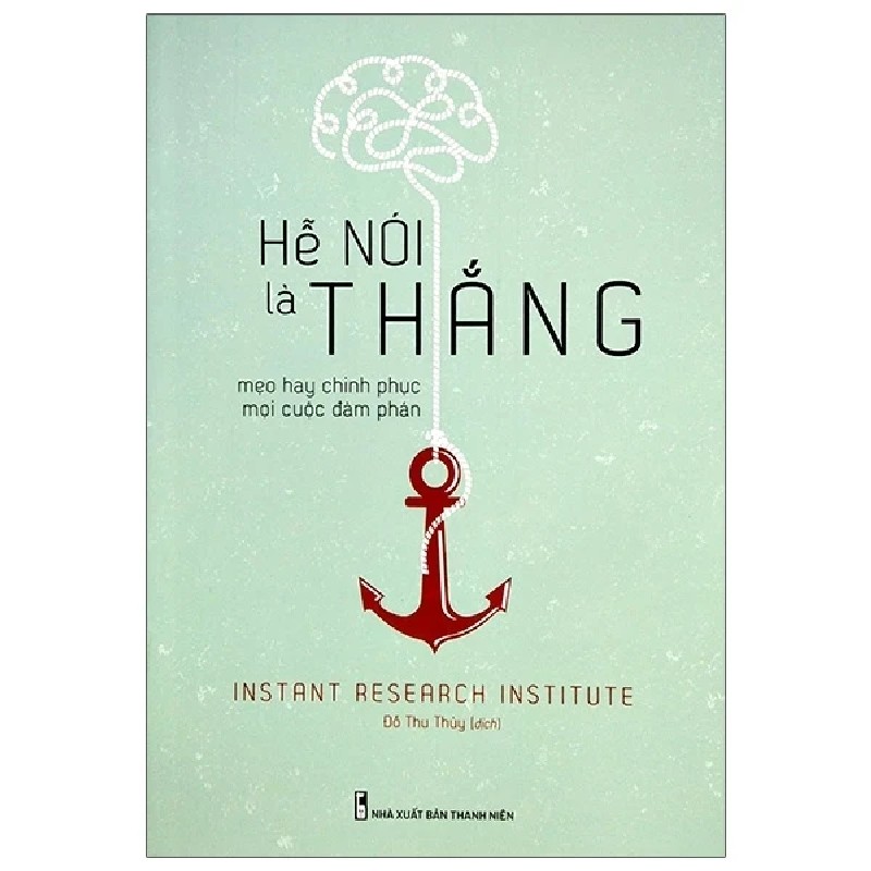 Hễ Nói Là Thắng - Instant Research Institute 178940