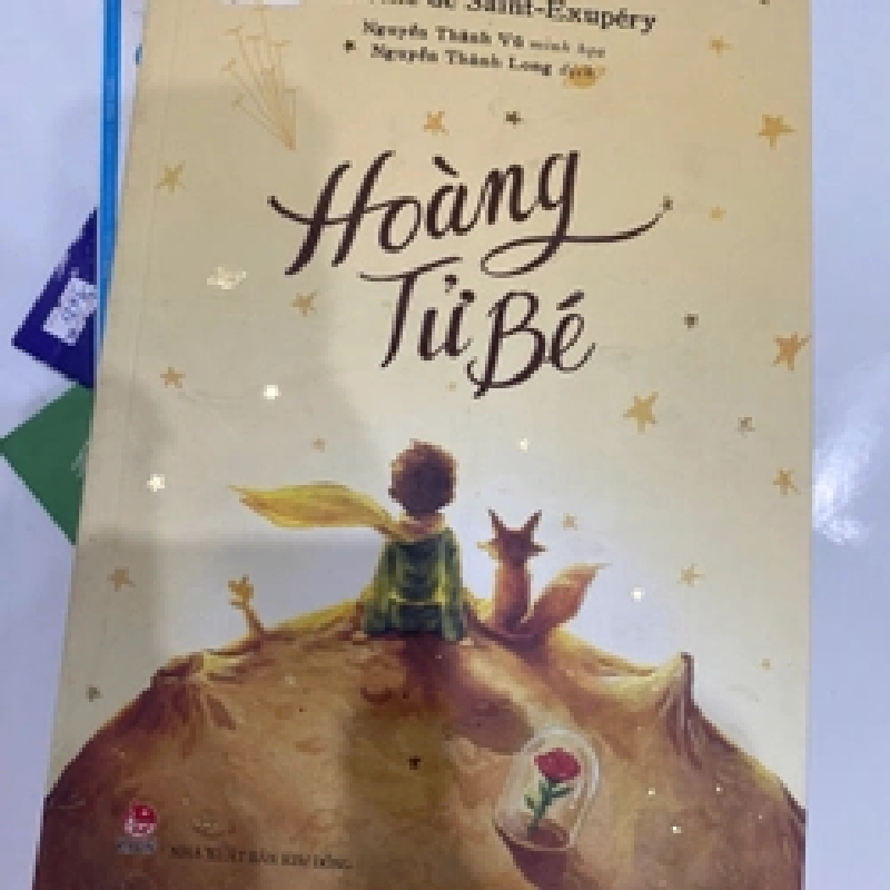 [Phiên Chợ Sách Cũ] Hoàng Tử Bé - Antoine De Saint-Exupéry R1208 533201