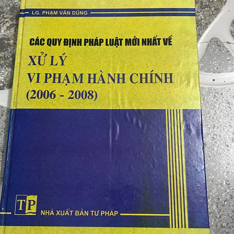 [luật] Xử lý vi phạm hành chính - Phạm Văn Dũng 558898