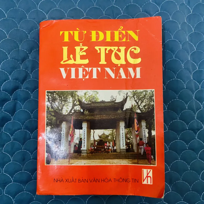 Từ điển lễ tục Việt Nam ( sách hiếm) 1023243