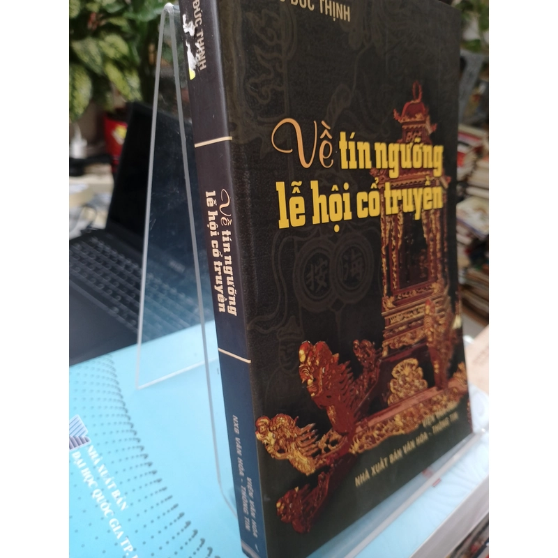 Về tín ngưỡng lễ hội cổ truyền - Ngô Đức Thịnh 479334