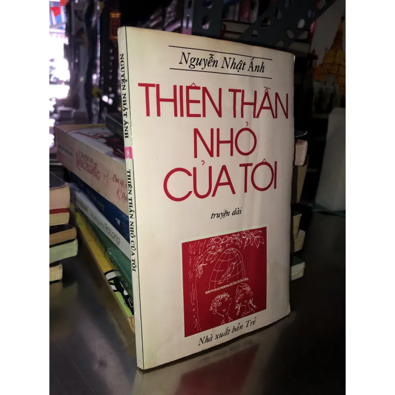 Thiên thần nhỏ của tôi - Nguyễn Nhật Ánh 977854