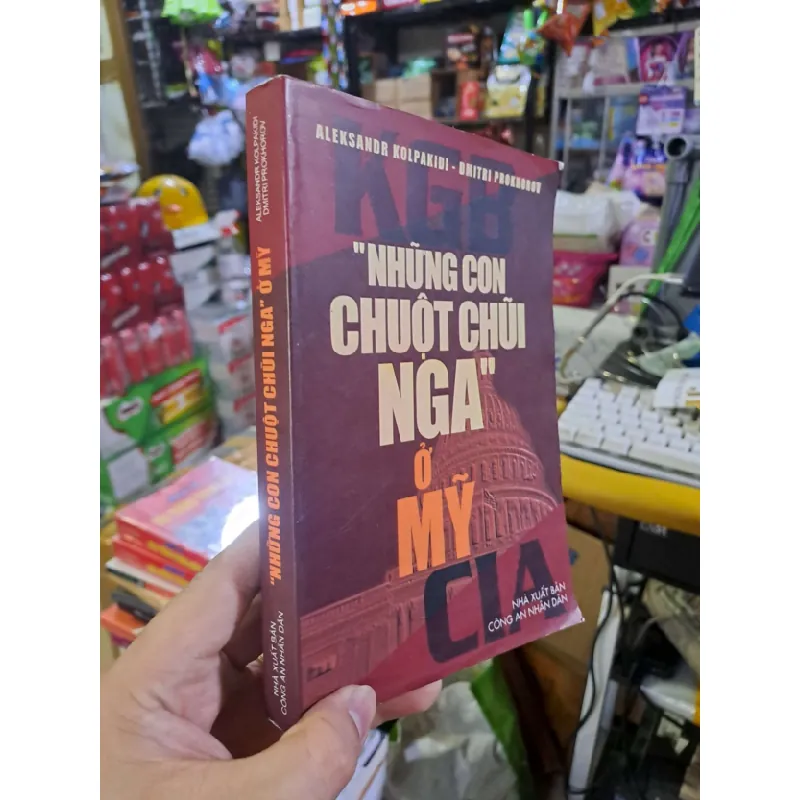 [Sách Cũ SCGR] ''Những con chuột chũi Nga" ở Mỹ - Kolpakidi - Prokhorov LỊCH SỬ - CHÍNH TRỊ - TRIẾT HỌC VAVO0910 679152