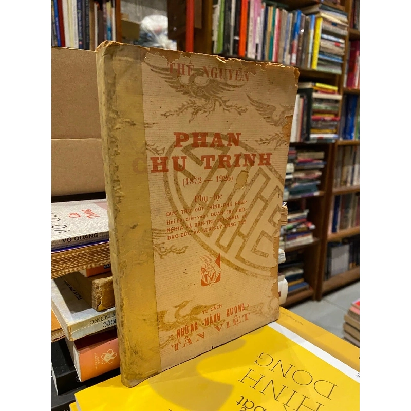 Phan Chu Trinh (1872-1926) - Thế Nguyên 222559