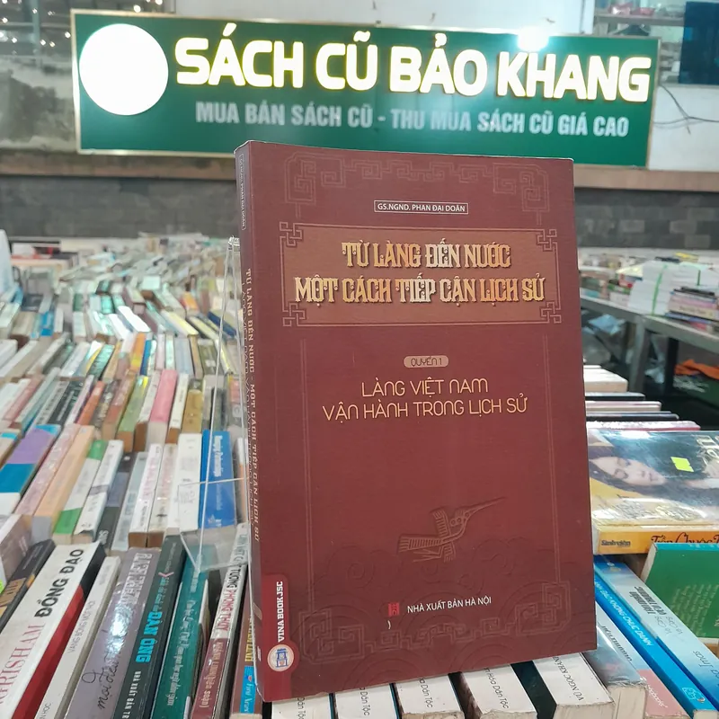 TỪ LÀNG ĐẾN NƯỚC MỘT CÁCH TIẾP CẬN - PHAN ĐẠI DOÃN 697068