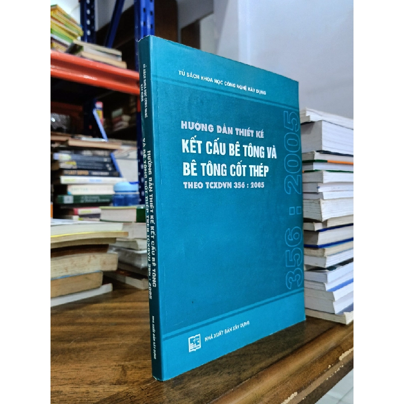 Hướng dẫn thiết kế kết cấu bê trông và bê tông cốt thép theo TCXDVN 356:2005 477726