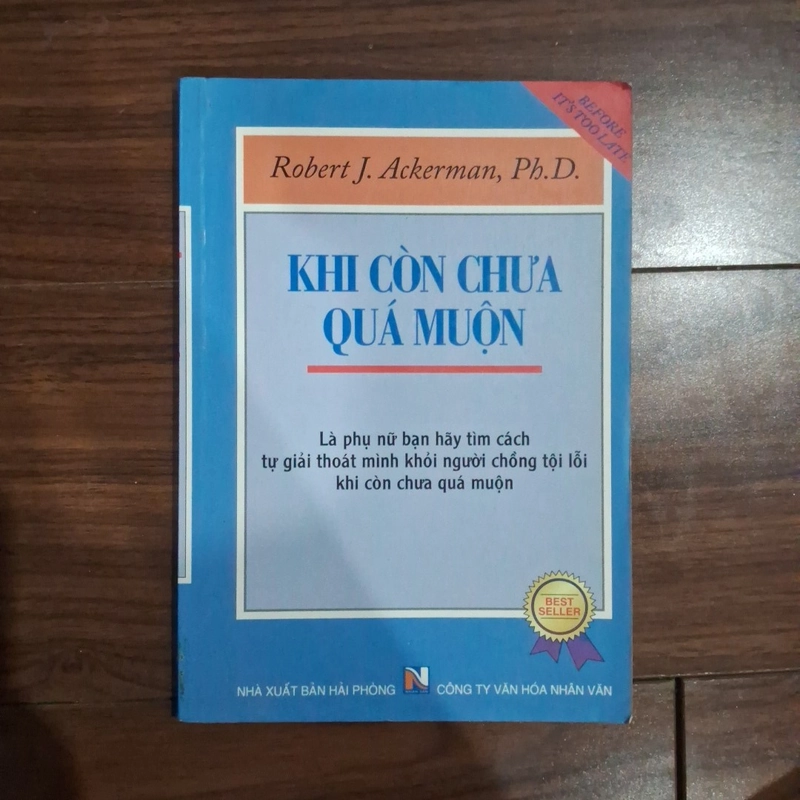 Khi còn chưa quá muộn 530263