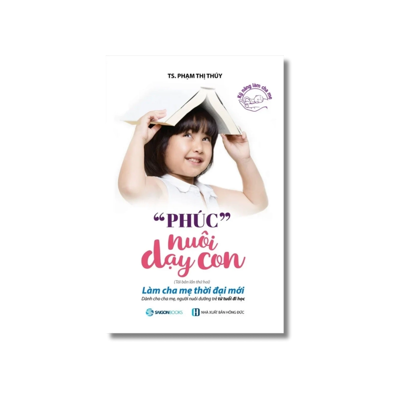 Phúc nuôi dạy con - Phạm Thị Thúy 730095