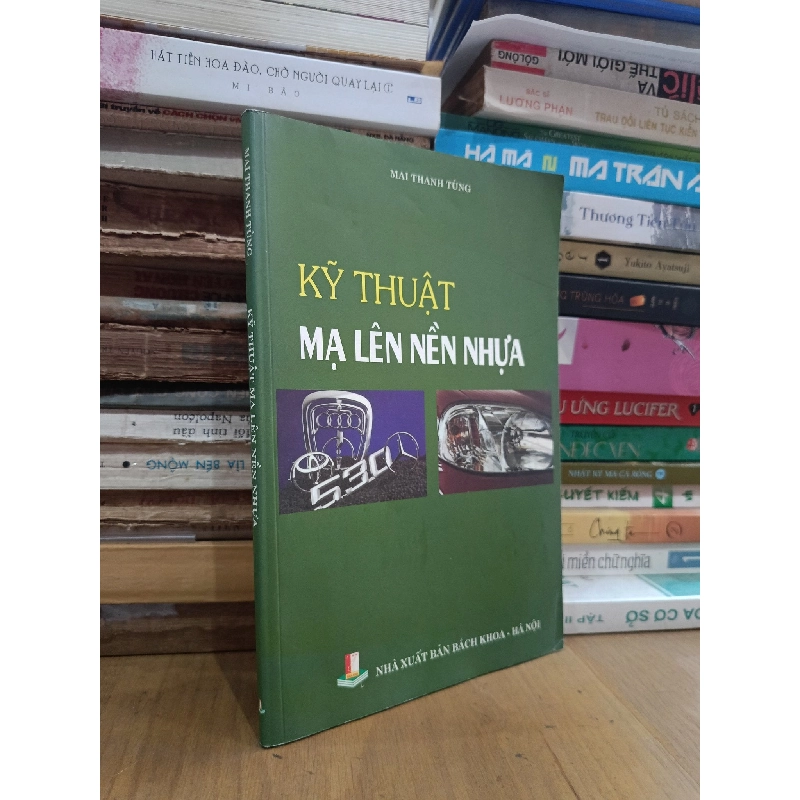 Kỹ thuật mạ lên nền nhựa - Mai Thanh Tùng 1004301