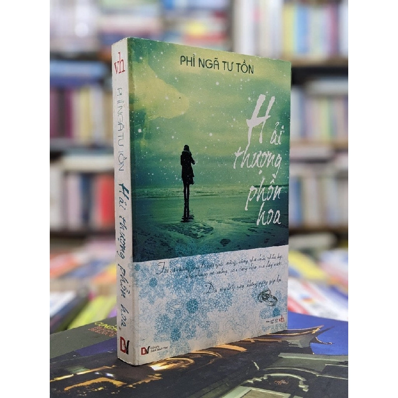Hải thượng phồn hoa - Phỉ Ngã Tư Tồn 122630