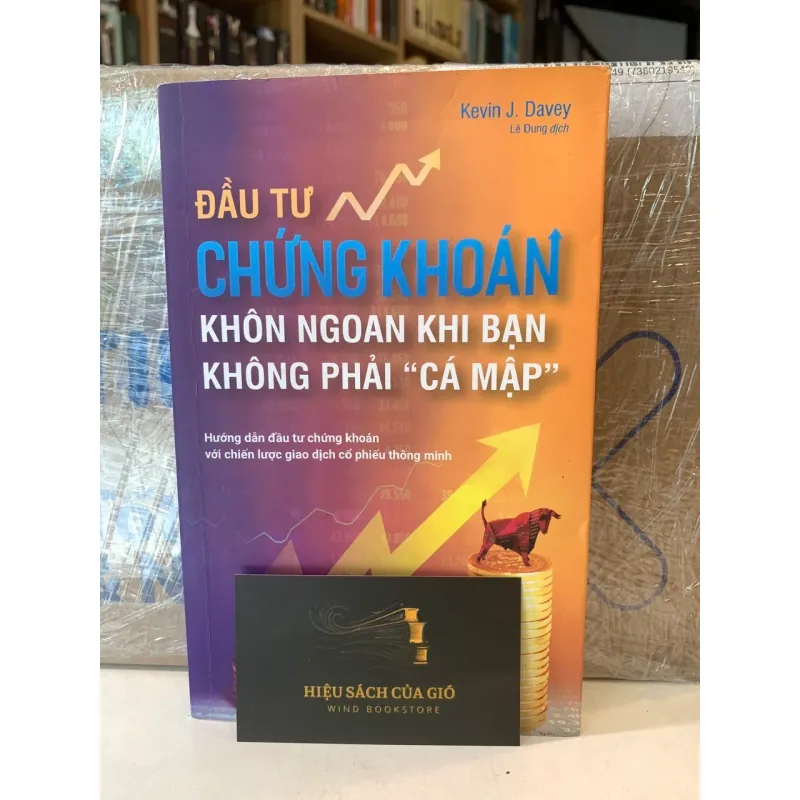 Đầu tư chứng khoán khôn ngoan khi bạn không phải "cá mập" - Kevin J. Davey 564189