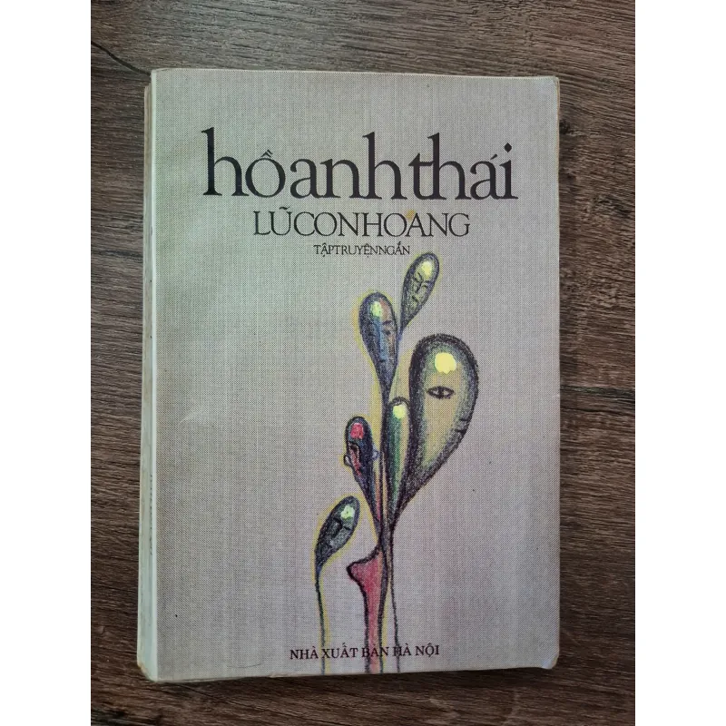 Lũ Con Hoang (Tập truyện ngắn) - Hoành Thái - Văn học 709394