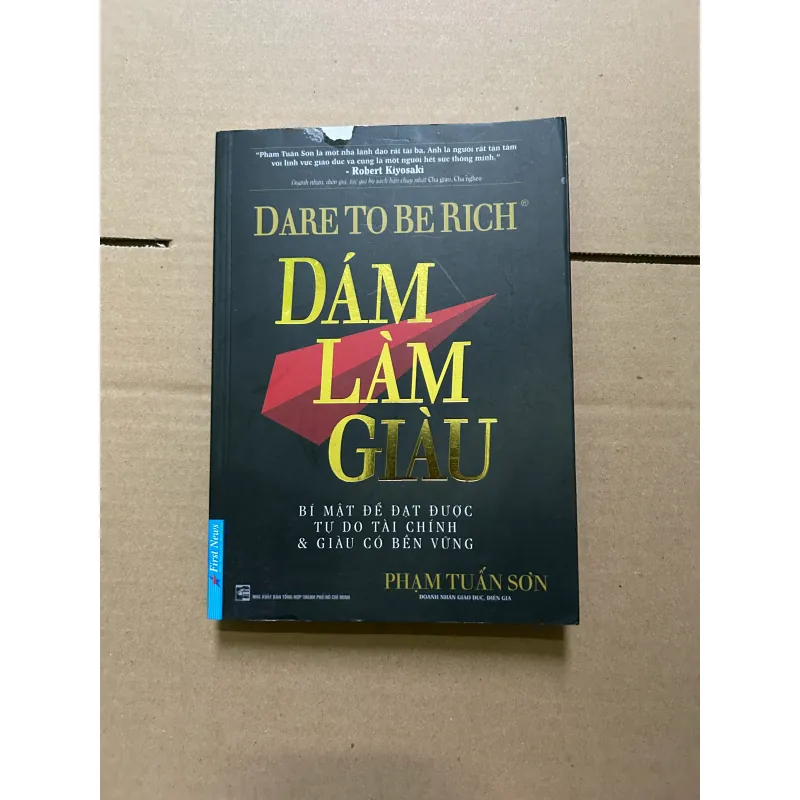 Dám làm giàu - Phạm Tuấn Sơn 796126