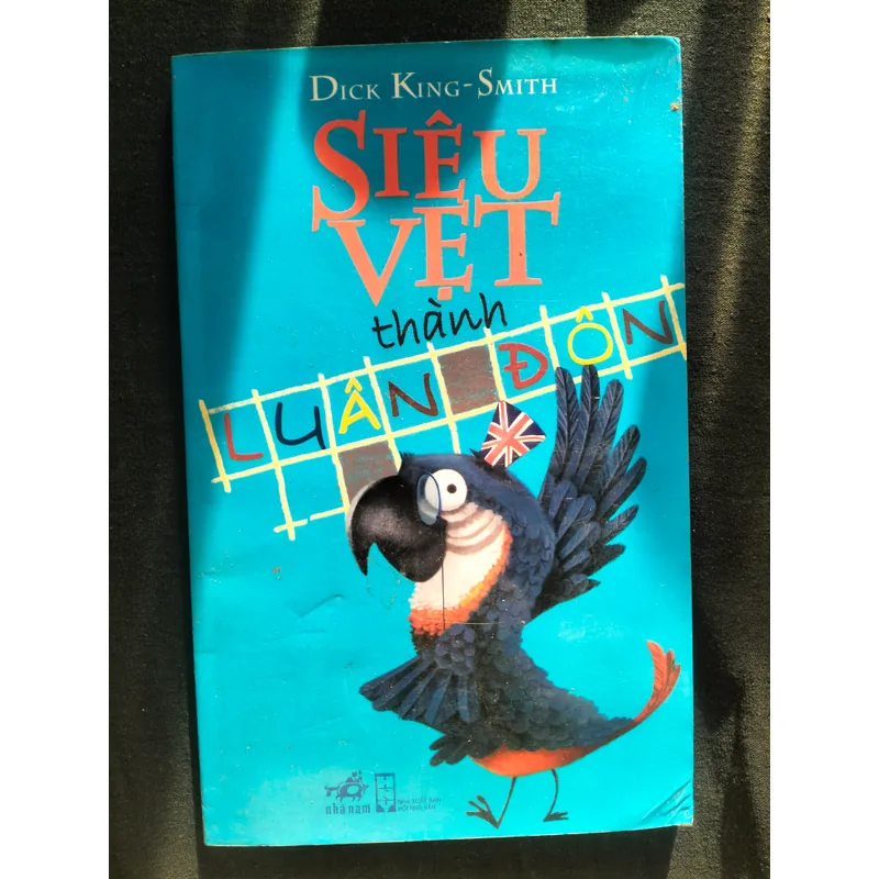 Siêu việt thành Luân Đôn, Dick King-Smith 720761