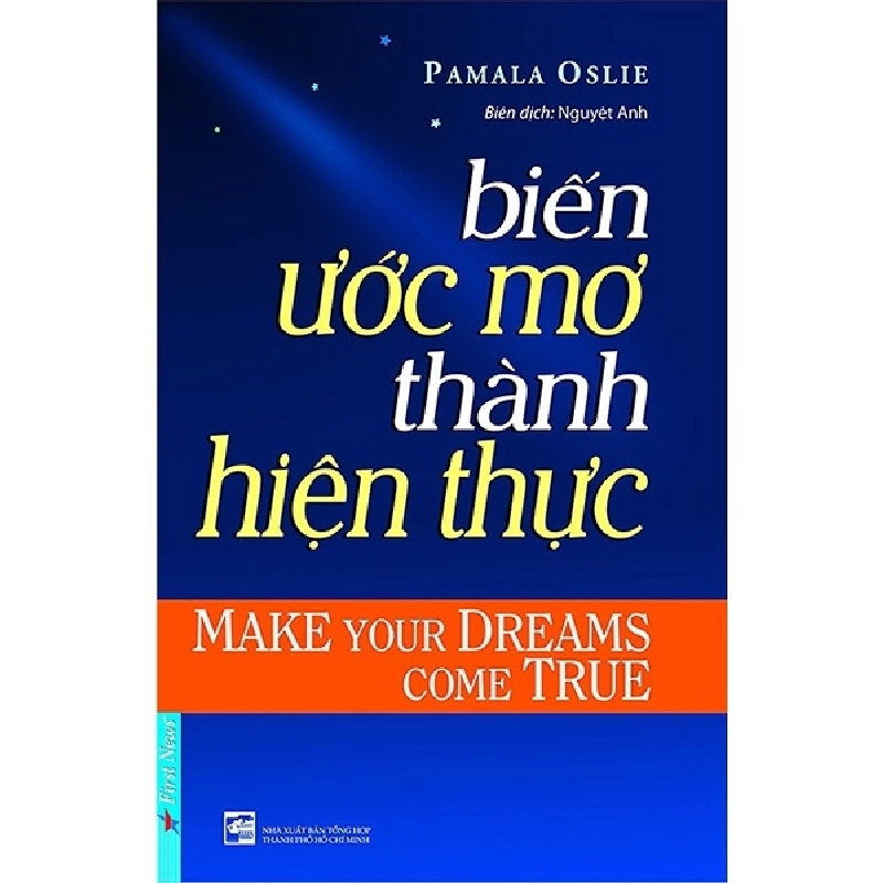 Biến Ước Mơ Thành Hiện Thực (Tái Bản 2018) - Pamala Oslie ASB.PO Oreka Blogmeo 230225 394465