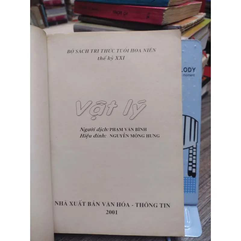 Sách: Vật lý - Bộ sách tri thức tuổi Hoa Niên TK XXI - Phạm Văn Bình – Nguyễn Mộng Hưng A2 576447