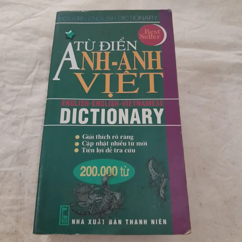 Từ điển Anh Anh Việt. Tác giả Nguyễn Quang Minh Trí và Nhóm. 200.000 từ  593068