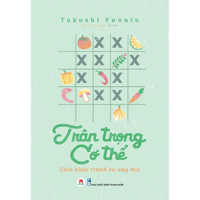 Trân trọng cơ thể chìa khóa tránh xa ung thư (HH) Mới 100% HCM.PO Độc quyền - Kỹ năng, chăm sóc sức khỏe 349345