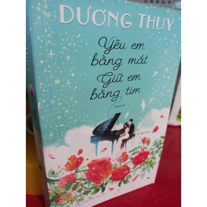 yêu em bằng mắt giữ em bằng tim 546920