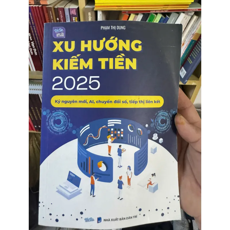 S28. XU HƯỚNG KIẾM TIỀN 2025 999534