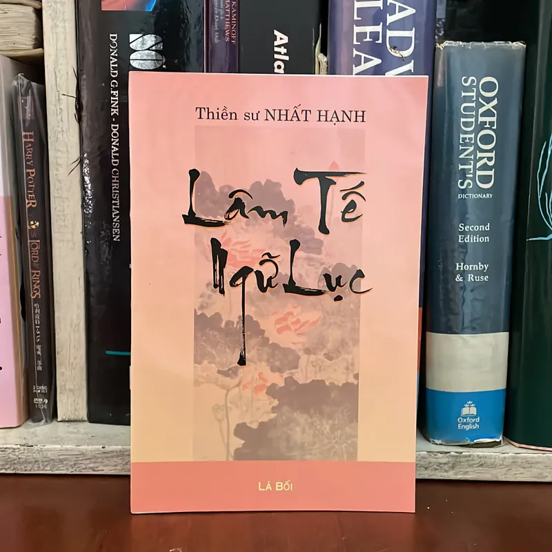 II Tựa Sách: Lâm Tế Ngữ Lục - Thiền Sư Nhất Hạnh - Lá Bối 558544