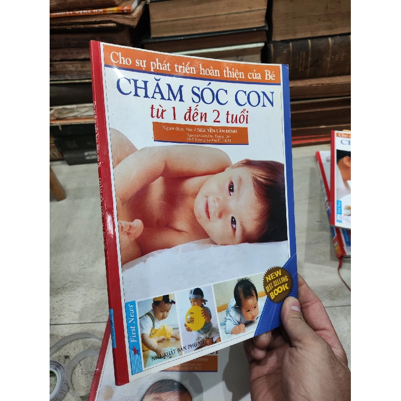 Cho Sự Phát Triển Hoàn Thiện Của Bé - Chăm Sóc Con - Nguyễn Lân Đính 1002623