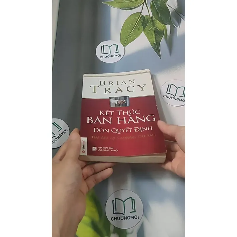 Kết thúc bán hàng - Đòn quyết định - Brian Tracy 688455