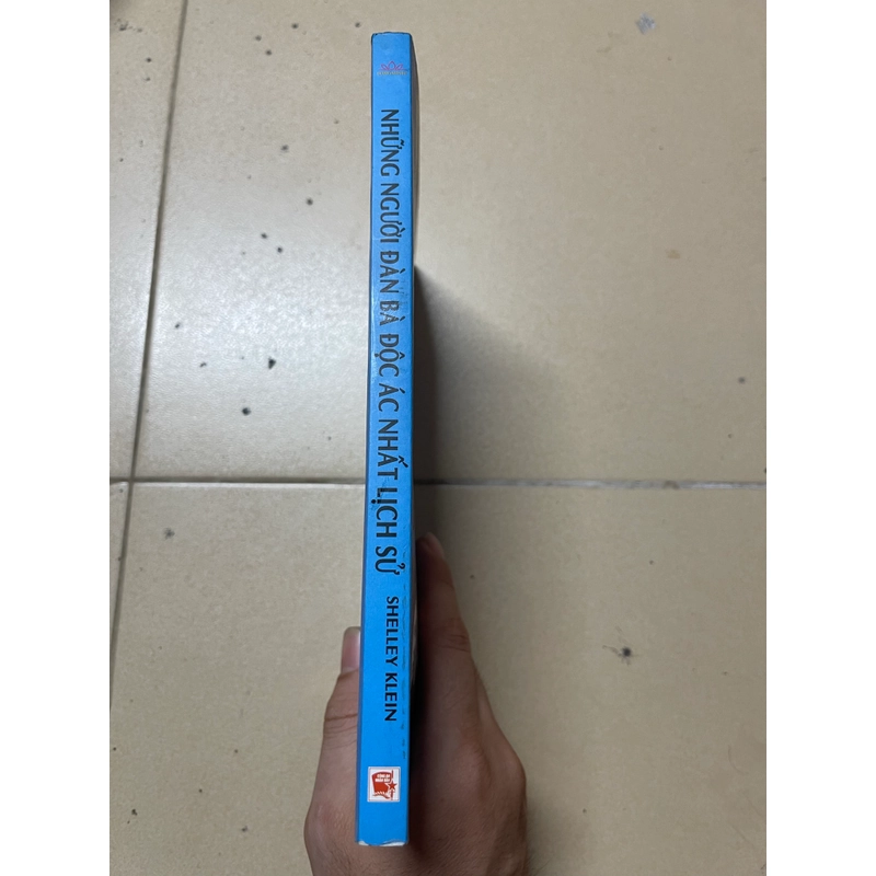 Những người đàn bà độc ác nhất lịch sử - Shelley Klein (c43) 543501