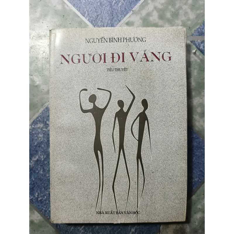 Người đi vắng - Nguyễn Bình Phương 993617