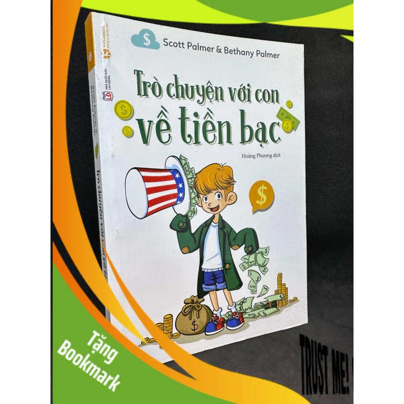 (TẶNG BOOKMARK) Trò chuyện với con về tiền bạc, Scott Palmer, 2015. Mới 90% RBK0609 954638
