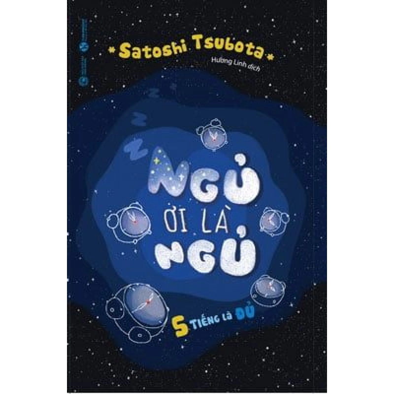 Ngủ Ơi Là Ngủ - 5 Tiếng Là Đủ - Tsubota Satoru ASB.PO Oreka Blogmeo 230225 515165