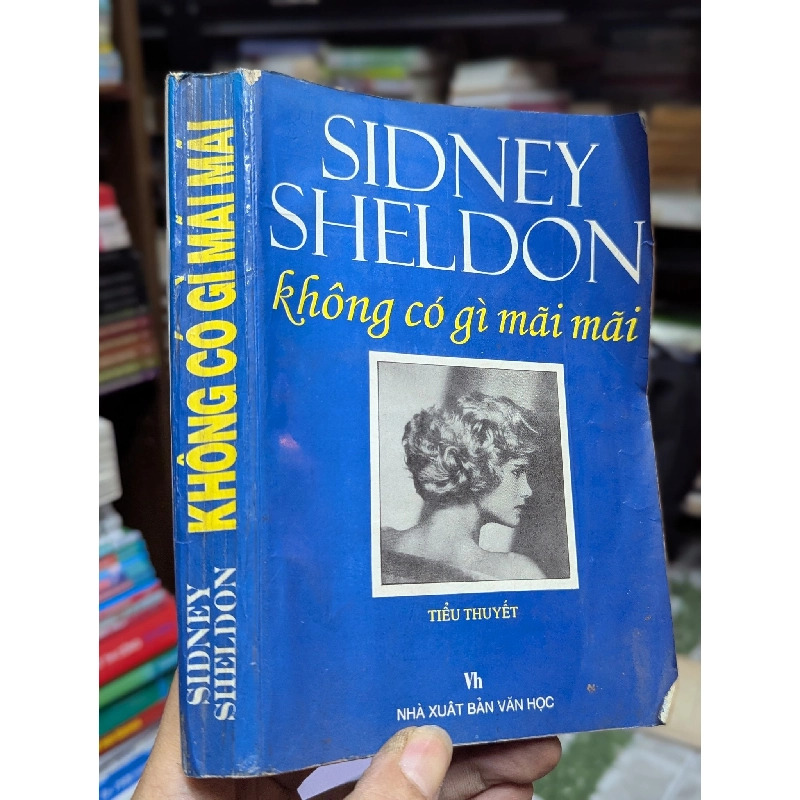 Không có gì mãi mãi - Sidney Sheldon 126156