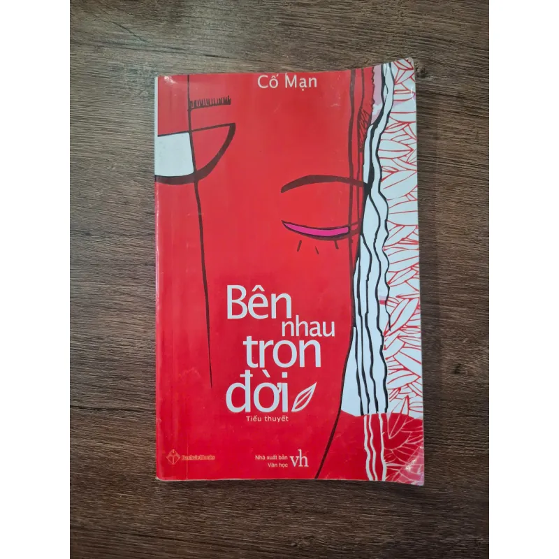 Bên nhau trọn đời - Cố Mạn - Tiểu thuyết lãng mạn 754959