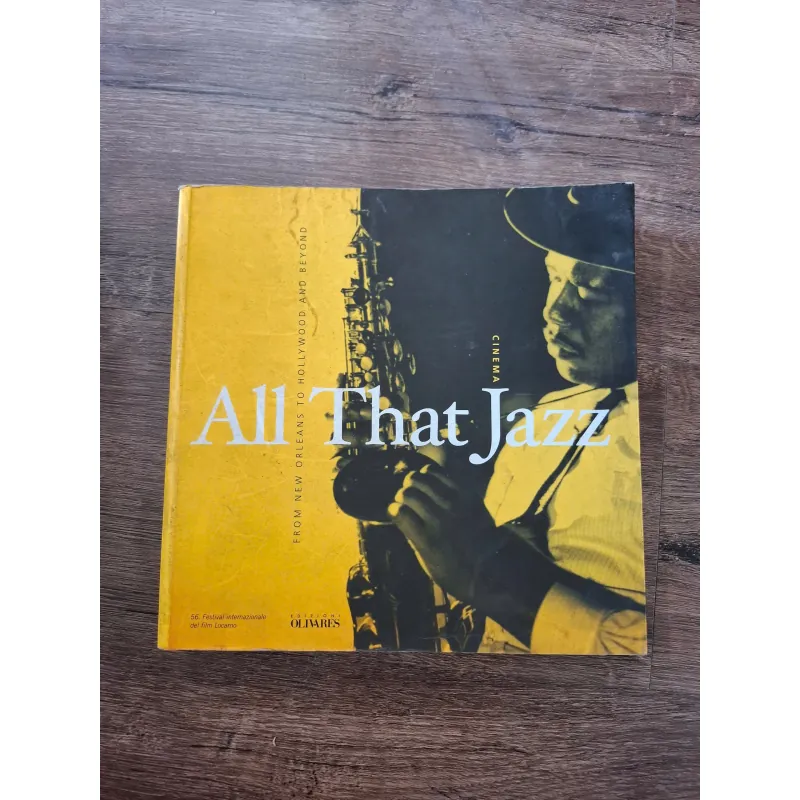 All That Jazz (From New Orleans to Hollywood and Beyond) 715878
