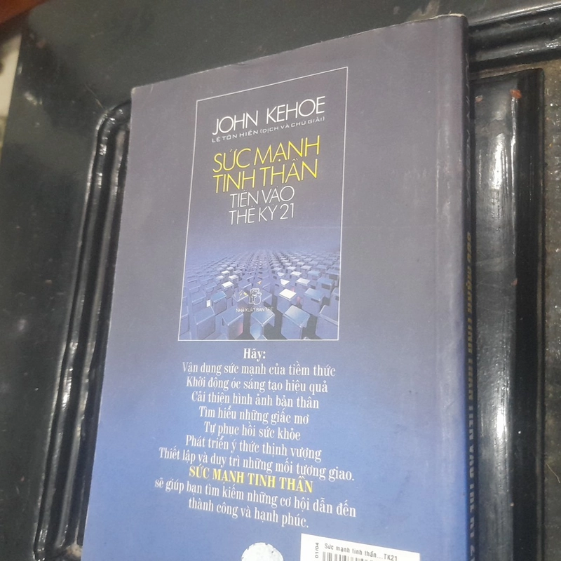 John Kehoe - SỨC MẠNH TINH THẦN TIẾN VÀO THẾ KỶ 21 541974