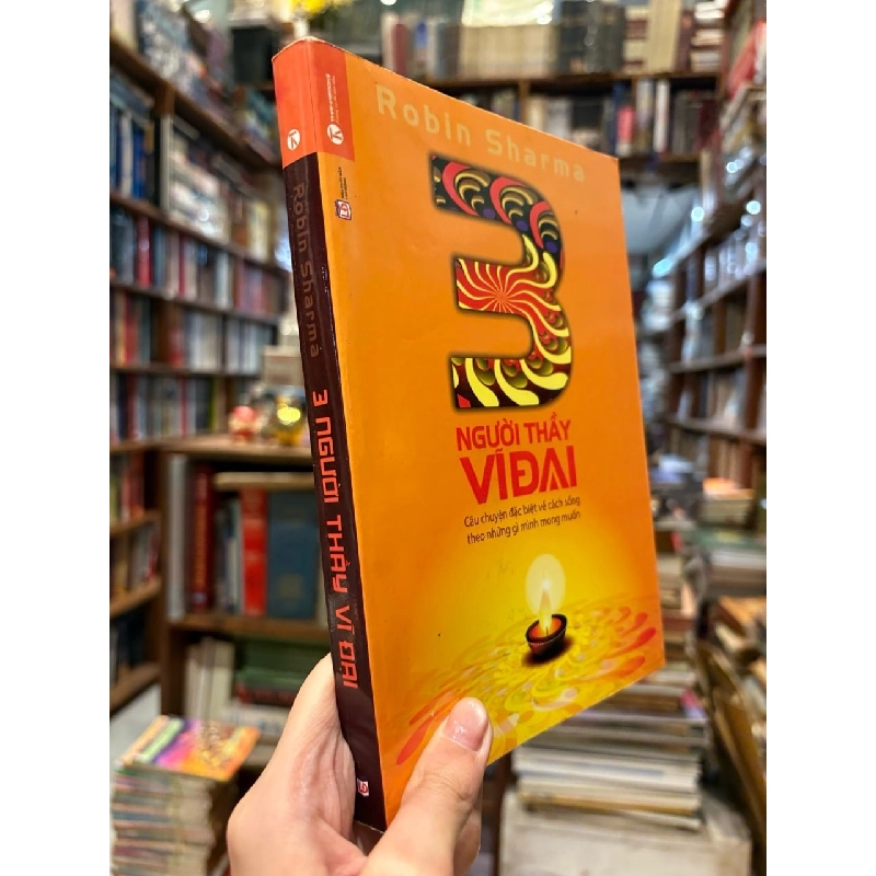 3 Người Thầy Vĩ Đại - Robin Sharma 127625