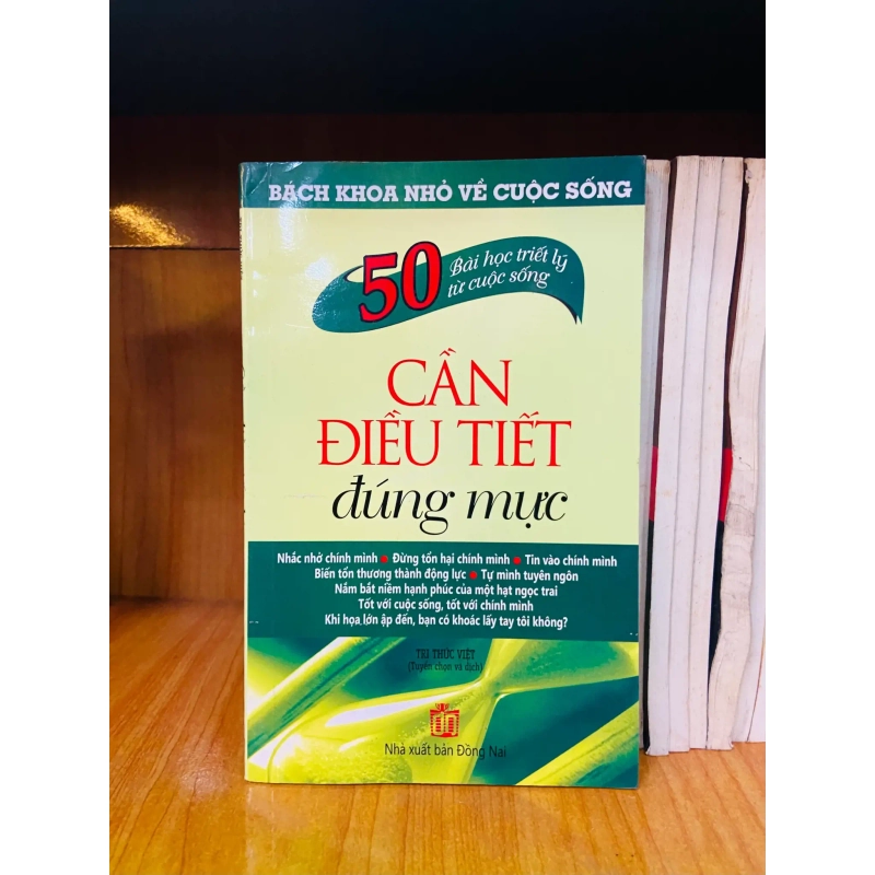 (Sách cũ SCGR) Cần điều tiết đúng mực - Phát triển bản thân VAVOY3S-11 Blogmeo090426 1016850