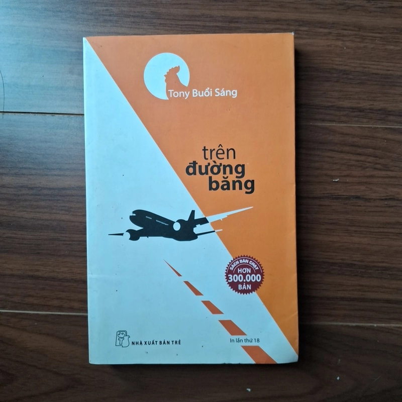 Tony buổi sáng - trên đường băng 531638