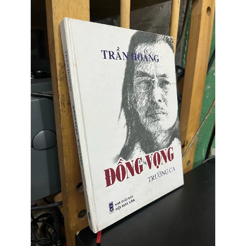 Đồng vọng trường ca - Trần Hoàng 563391