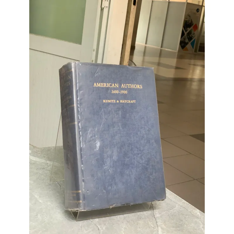 AMERICAN AUTHORS 1600 - 1900 - STANLEY J. KUNITZ & HOWARD HAYCRAFT 797283