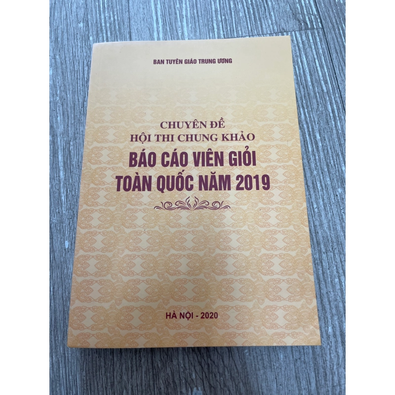 Chuyên đề hội thi chung khảo báo cáo viên giỏi toàn quốc năm 2019 324883