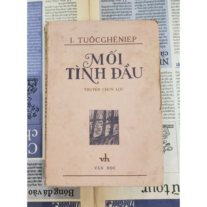 Truyện chọn lọc của Ivan Turgenev: MỐI TÌNH ĐẦU 706217