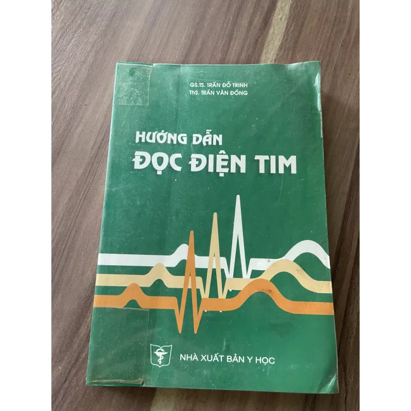  Hướng dẫn đọc điện tim - GS TS TRẦN ĐỖ TRINH- TRẦN VĂN ĐỒNG  796944