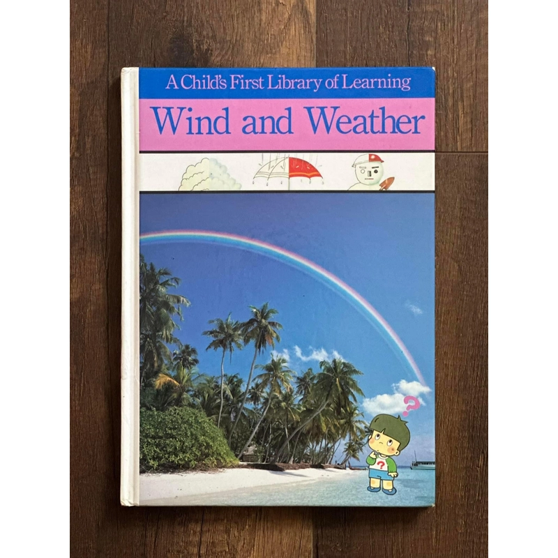 [Bìa cứng] A Child's First Library of Learning: Wind and Weather  248892