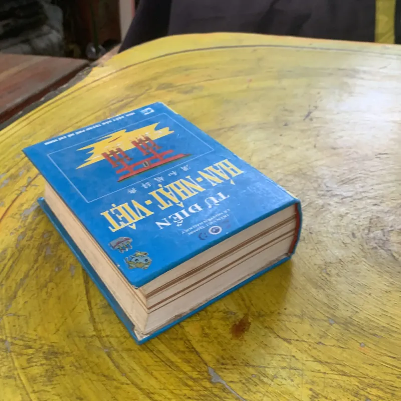 TỪ ĐIỂN HÁN - NHẬT - VIỆT - Trần Việt Thanh & Lê Nguyễn Hào Kiệt 1031289