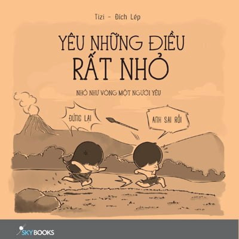 Yêu Những Điều Rất Nhỏ - Nhỏ Như Vòng Một Người Yêu - Tizi, Đích Lép ASB.PO Oreka Blogmeo 230225 395690
