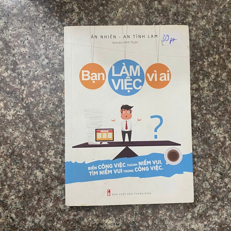 Bạn làm việc vì ai 363430